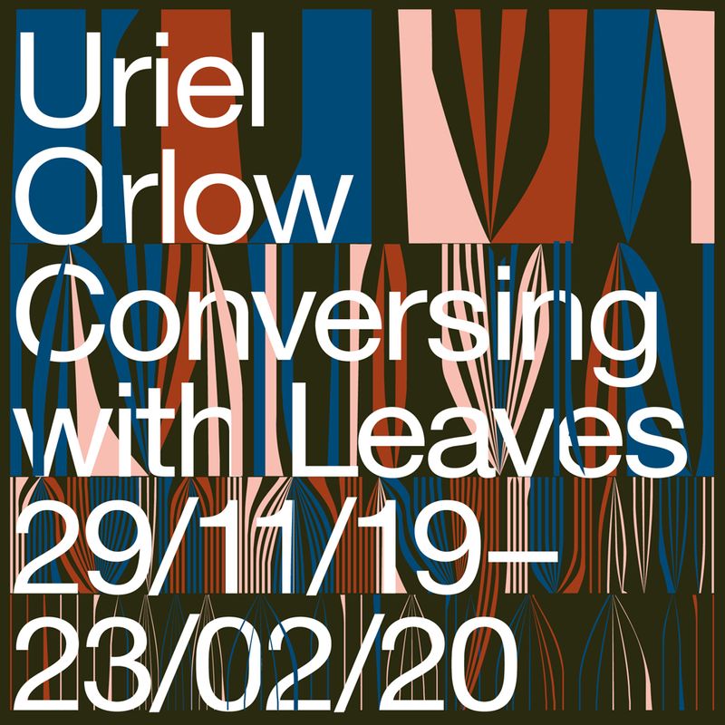 Uriel Orlow - Conversing with Leaves